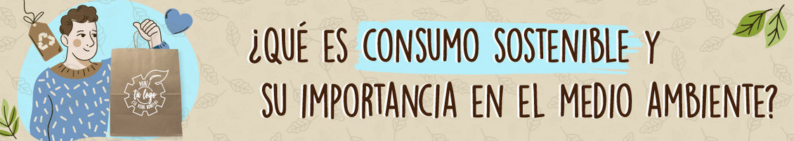 beneficios del consumo sostenible